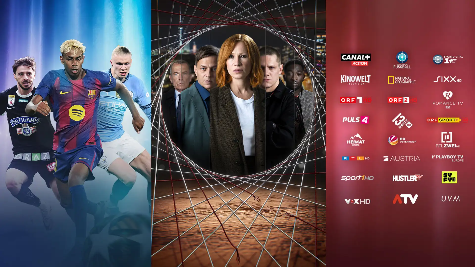 3 Bilder nebeneinander: UEFA Spieler mit den Logos der Champions League, Europa League und Conference League. Daneben die Serie Das Netz mit Birgit Minichmayr im Zentrum, daneben die Logos mehrerer TV-Sender auf rotem Hintergrund.