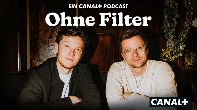„Ohne Filter“ startet: Neuer Podcast CANAL+ Fußball Podcast 